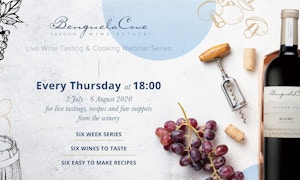 Benguela Cove Free Live Wine Tasting Cooking Webinar Series Benguela Cove Free Live Wine Tasting Cooking Webinar Series